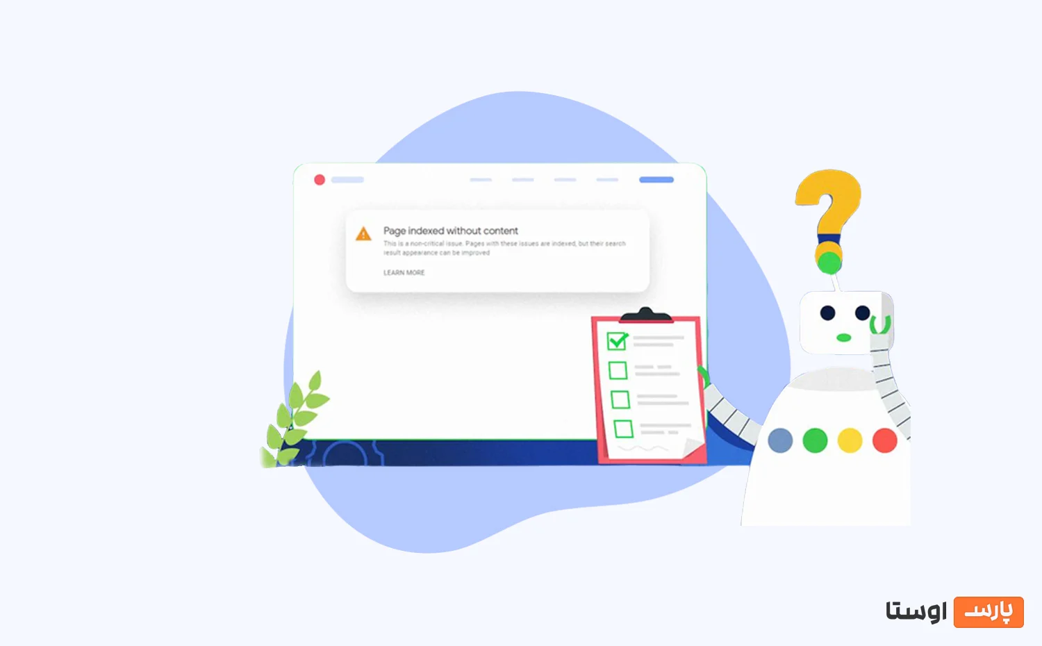آموزش رفع خطای "Page indexed without content" در گوگل سرچ کنسول